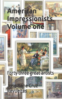American Impressionists. Volume one