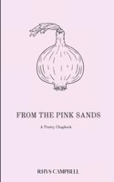 From the Pink Sands: A Poetry Chapbook