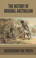The History Of Original Australian