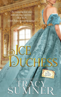 Ice Duchess: Prequel to the Duchess Society Series