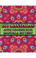 100 Mandalas Adult Coloring Book Mandala Pattern