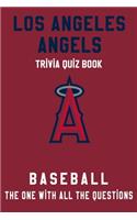 Los Angeles Angels Trivia Quiz Book - Baseball - The One With All The Questions