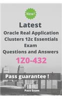 Latest Oracle Real Application Clusters 12c Essentials Exam 1Z0-432 Questions and Answers