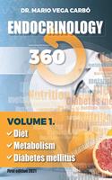 Endocrinology 360: Diet, Metabolism and Diabetes mellitus