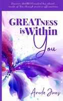 Greatness is Within You