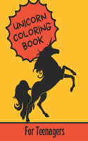 Unicorn Coloring Book For Teenagers