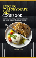 Specific Carbohydrate Diet Cookbook