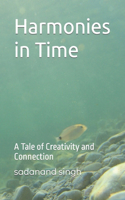 Harmonies in Time