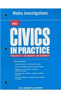 Civics in Practice: Principles of Government and Economics: Media Investigations