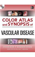 Color Atlas and Synopsis of Vascular Disease