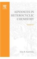 Advances in Heterocyclic Chemistry: (67 Advances in Heterocyclic Chemistry)