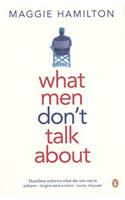 What Men Don't Talk about