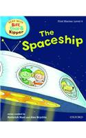Oxford Reading Tree Read With Biff, Chip, and Kipper: First Stories: Level 4: The Spaceship