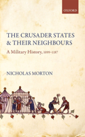 Crusader States and Their Neighbours