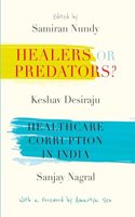 Healers or Predators?