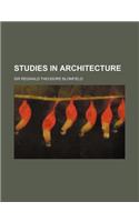 Studies in Architecture: (English)