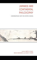 Japanese and Continental Philosophy