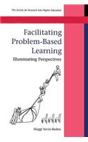 Facilitating Problem-Based Learning