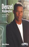 Livewire Real Lives: Denzel Washington: (Livewire Real Lives)
