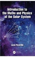 Introduction to the Maths and Physics of the Solar System