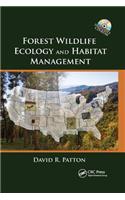 Forest Wildlife Ecology and Habitat Management