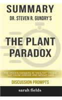 Summary: Dr. Steven R. Gundry's the Plant Paradox