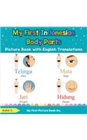My First Indonesian Body Parts Picture Book with English Translations