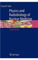 Physics and Radiobiology of Nuclear Medicine