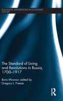 Standard of Living and Revolutions in Imperial Russia, 1700-1917