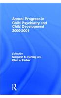 Annual Progress in Child Psychiatry and Child Development 2000-2001