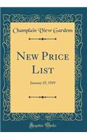 New Price List: January 25, 1929 (Classic Reprint)