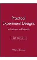 Practical Experiment Designs