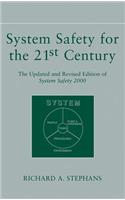 System Safety for the 21st Century