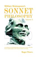 William Shakespeare's Sonnet Philosophy, Volume 3