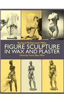 Figure Sculpture in Wax and Plaster