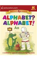 Alphabet? Alphabet!