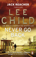 Never Go Back: (Jack Reacher 18)(Jack Reacher)