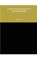 Congenitive-Entity Metatheory