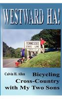 Westward Ha!