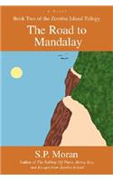 The Road to Mandalay