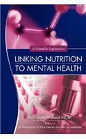Linking Nutrition to Mental Health