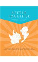 Better Together