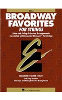 Essential Elements Broadway Favorites for Strings - Viola: Viola: Solos and String Orchestra Arrangements Correlated With Essential Elements for String Method