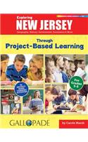 Exploring New Jersey Through Project-Based Learning: Geography, History, Government, Economics & More