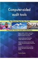 Computer-aided audit tools The Ultimate Step-By-Step Guide