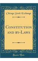 Constitution and By-Laws (Classic Reprint)