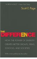 Difference: How the Power of Diversity Creates Better Groups, Firms, Schools, and Societies - New Edition