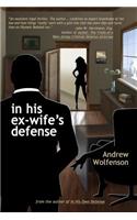 In His Ex-Wife's Defense