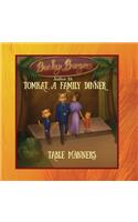 TomKat, A Family Dinner, Table Manners