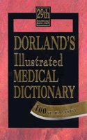 Dorland's Illustrated Medical Dictionary (Dorland's Medical Dictionary)